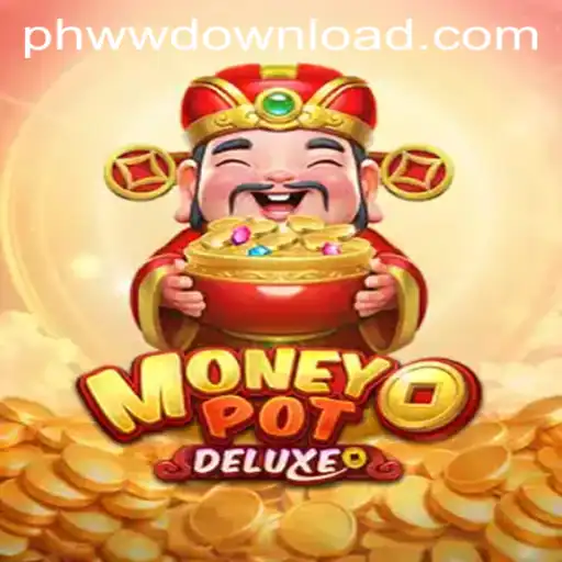 Exploring MoneyPotDELUXE: A Modern Gaming Sensation on PHWW.COM